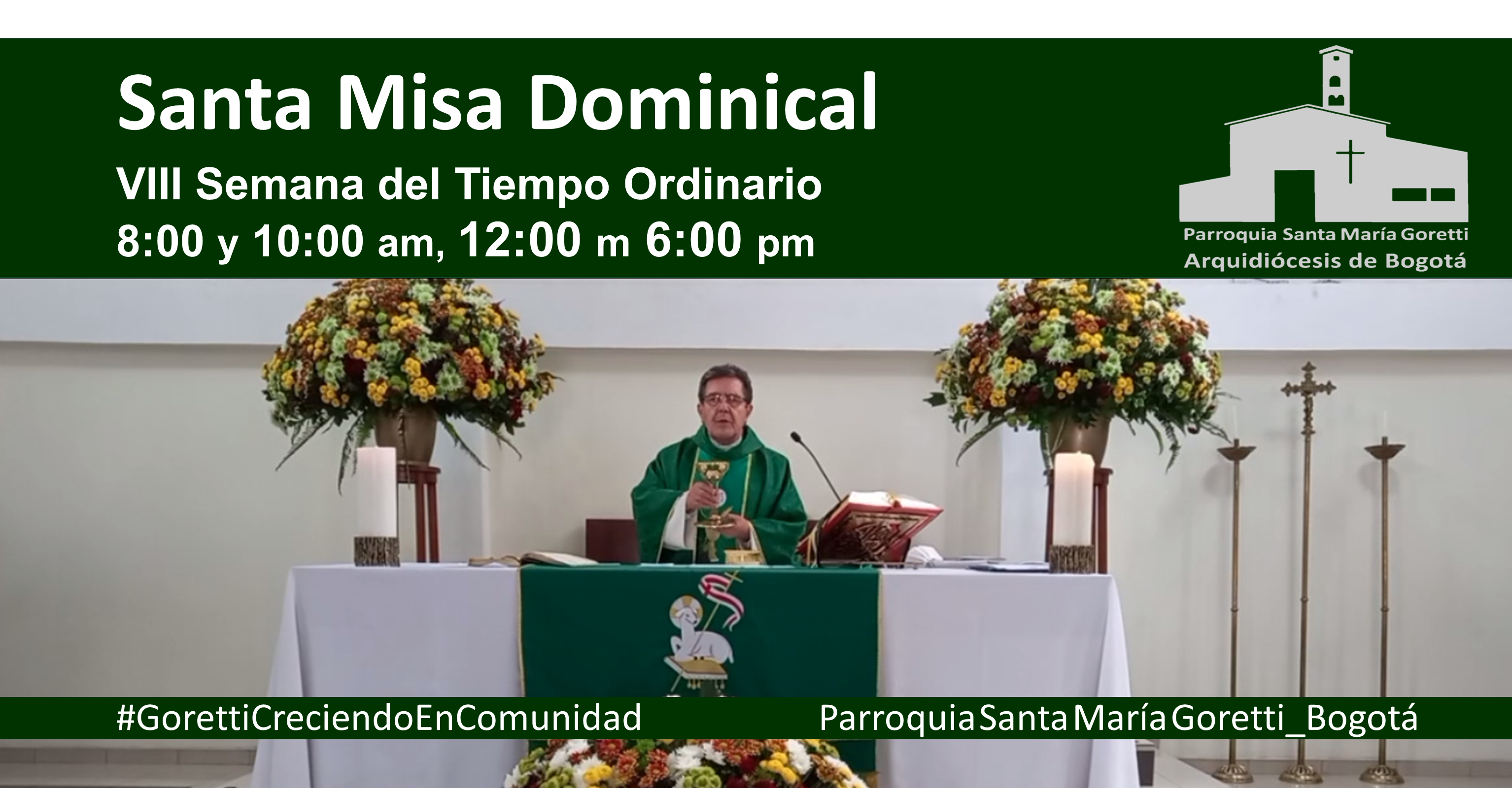 Misa dominical VIII TO12 pm