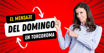 Mensaje del domingo Torcoroma